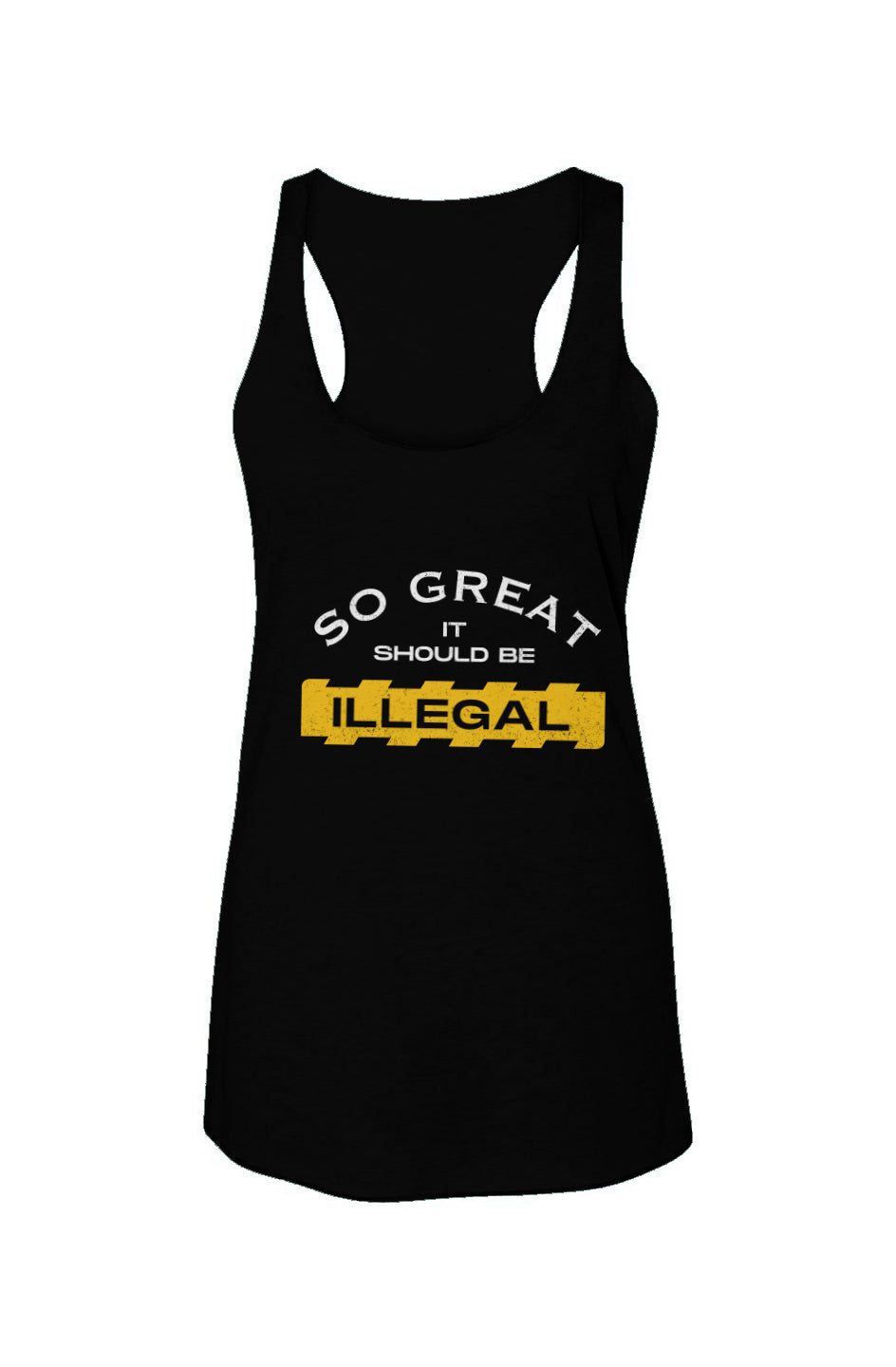 SG Illegal - Racerback Tank - Womens