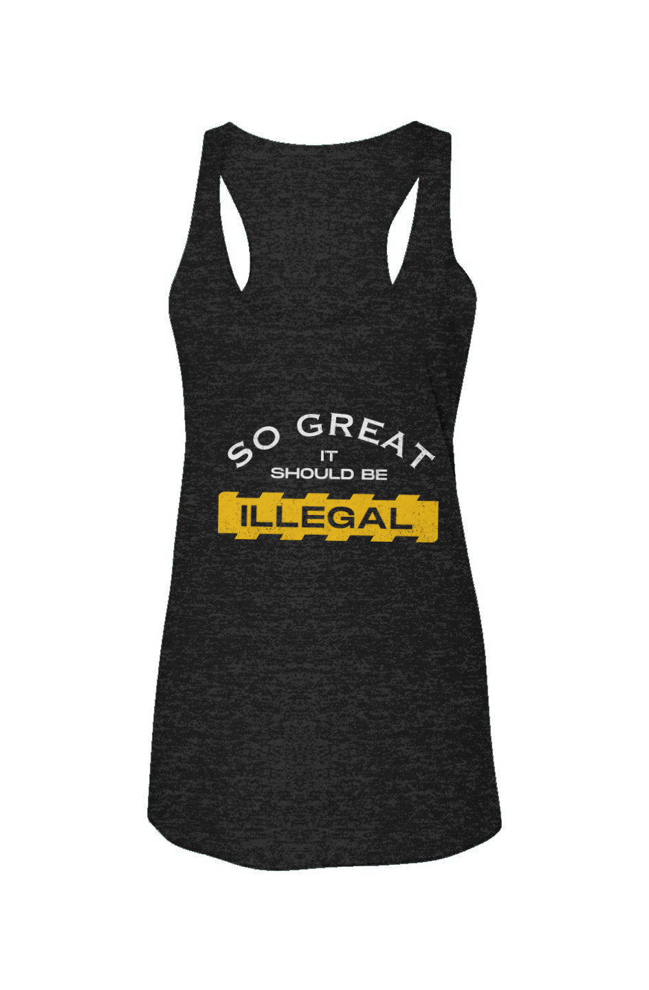 SG Illegal - Racerback Tank - Womens